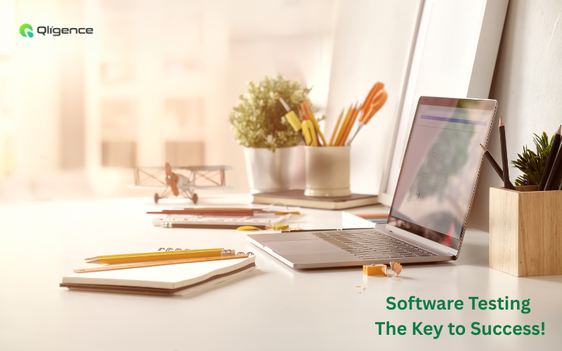 Software Testing: The Key to Success!